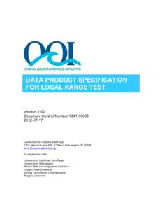 DATA PRODUCT SPECIFICATION FOR LOCAL RANGE TEST Version 1-00 Document Control Number07-17