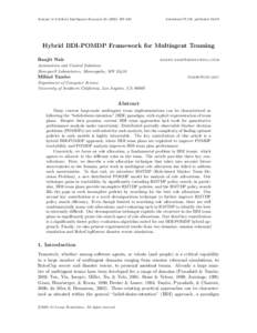 Journal of Artificial Intelligence Research420  Submitted 07/04; publishedHybrid BDI-POMDP Framework for Multiagent Teaming Ranjit Nair