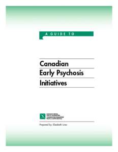 Acknowledgements Introduction 2  Early Psychosis Clinical Programs