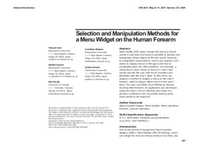 Interactivity Demos  CHI 2017, May 6–11, 2017, Denver, CO, USA Selection and Manipulation Methods for a Menu Widget on the Human Forearm