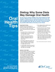 Dieting: Why Some Diets May Damage Oral Health Oral Health Tips