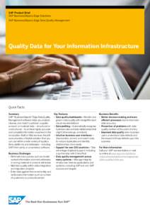 SAP Product Brief SAP BusinessObjects Edge Solutions SAP BusinessObjects Edge Data Quality Management Quality Data for Your Information Infrastructure