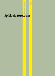 Staatsschauspiel Dresden  Spielzeit 2010. 2011 Weiter im Repertoire: Don Carlos