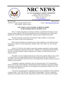 Press Release-II[removed]: NRC Finds Valve Failure at Browns Ferry to Be of High Safety Significance.