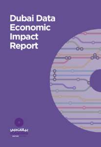 Contents  Dubai Data Economic Impact Report