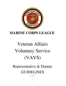 MARINE CORPS LEAGUE Veteran Affairs Voluntary Service (VAVS) Representative & Deputy Guidelines