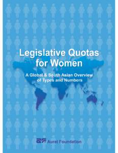 Legislative Quotas for Women A Global & South Asian Overview of Types and Numbers  Published under