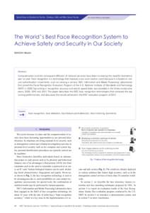 Special Issue on Solutions for Society - Creating a Safer and More Secure Society  For a life of efficiency and equality The World’s Best Face Recognition System to Achieve Safety and Security in Our Society