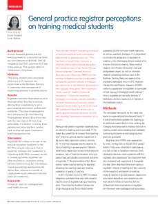 RESEARCH  General practice registrar perceptions on training medical students Anne Kleinitz David Campbell