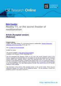 Nick Couldry  Reality TV, or the secret theater of neoliberalism Article (Accepted version) (Refereed)