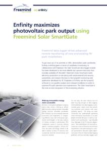 Enfinity maximizes photovoltaic park output using Freemind Solar SmartGate Freemind data logger drives advanced remote monitoring of new and existing PV park installations