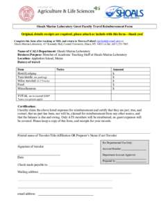 Shoals Marine Laboratory Guest Faculty Travel Reimbursement Form Original, details receipts are required, please attach or include with this form—thank you! Complete this form after teaching at SML and return to Theres