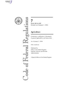 7 Parts 400 to 699 Revised as of January 1, 2004  Agriculture