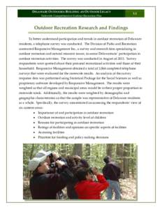 DELAWARE OUTDOORS: BUILDING AN OUTDOOR LEGACY Statewide Comprehensive Outdoor Recreation Plan 3.1  Outdoor Recreation Research and Findings