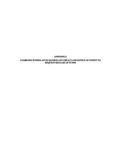 APPENDIX E COMBINED FINDING OF NO SIGNIFICANT IMPACT AND NOTICE OF INTENT TO REQUEST RELEASE OF FUNDS CITY OF NEW YORK OFFICE OF MANAGEMENT AND BUDGET (OMB)