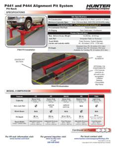 P441 and P444 Alignment Pit System Pit Rack SPECIFICATIONS Site Specifications Pit Construction