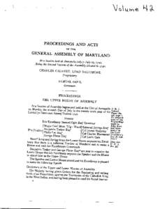 PROCEEDINGS AND ACTS OF THE GENERAL ASSEMBLY OF MARYLAND At a Session held at Annapolis July 7-July