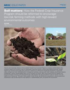 NRDC Issue paper  august 2013 ip:13-04-a  Soil matters: How the Federal Crop Insurance