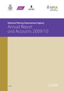 National Policing Improvement Agency  Annual Report and AccountsHC 98