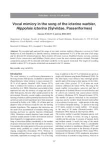 Folia Zool. – 61 (1): 17–Vocal mimicry in the song of the icterine warbler, Hippolais icterina (Sylviidae, Passeriformes) Zuzana JŮZLOVÁ and Jan RIEGERT Department of Zoology, Faculty of Science, Univers