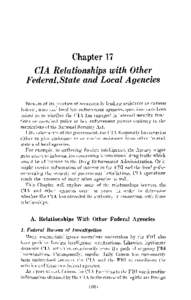 Commission on CIA Activities within the United States: Chapter 17 - CIA Relationships with Other Federal, State and Local Agencies