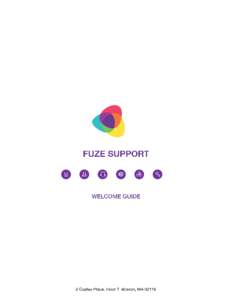 Microsoft Word - Welcome to Fuze Support Final (2).docx