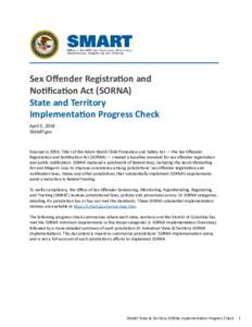 Sex Offender Registration and Notification Act (SORNA) State and Territory Implementation Progress Check April 5, 2018 SMART.gov