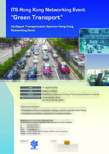 ITS Hong Kong Networking Event  “Green Transport” Intelligent Transportation Systems Hong Kong Networking Event