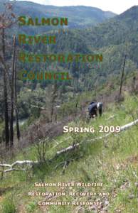 Wildfires / Forestry / Systems ecology / Geography of California / Occupational safety and health / Ecological succession / Klamath National Forest / Six Rivers National Forest / Salmon River / Fire ecology / Fire safe councils / Controlled burn