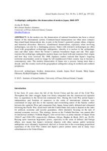 Island Studies Journal, Vol. 10, No. 2, 2015, ppArchipelagic ambiguities: the demarcation of modern Japan, Jordan B. Walker MA (Island Studies) Alumnus University of Prince Edward Island, Canada jbwal