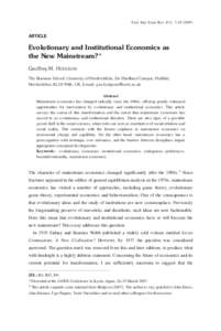 Evol. Inst. Econ. Rev. 4(1): 7–ARTICLE Evolutionary and Institutional Economics as the New Mainstream? *