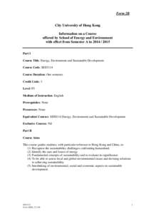 Form 2B City University of Hong Kong Information on a Course offered by School of Energy and Environment with effect from Semester A in[removed]Part I