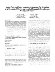 Using Peer-Led Team Learning to Increase Participation and Success of Under-represented Groups in Introductory Computer Science Susan Horwitz  Susan H. Rodger