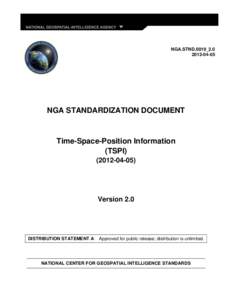 NGA.STND.0019_2NGA STANDARDIZATION DOCUMENT  Time-Space-Position Information