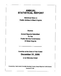 ANNUAL STATISTICAL REPORT Statistical Data on Public Utilities in West Virginia  Source: