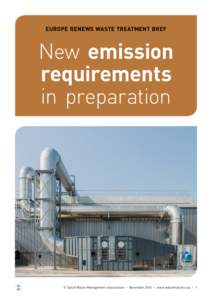 EUROPE RENEWS WASTE TREATMENT BREF  New emission requirements in preparation