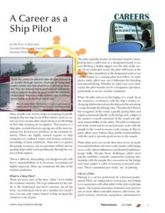 A Career as a Ship Pilot CAREERS in the MERCHANT MARINE