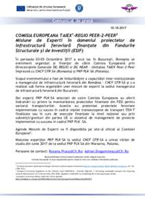 Comunicat de presă COMISIA EUROPEANA TAIEX1-REGIO PEER-2-PEER2 Misiune de Experti în domeniul proiectelor de infrastructură feroviară finanțate din Fondurile