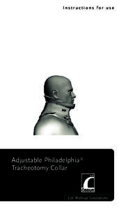 Instructions for use  Adjustable Philadelphia® Tracheotomy Collar  EN