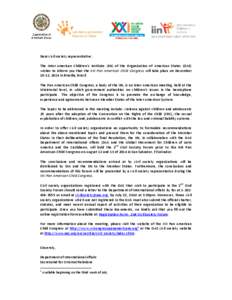Dear civil society representative: The Inter-American Children’s Institute (IIN) of the Organization of American States (OAS) wishes to inform you that the XXI Pan American Child Congress will take place on December 10