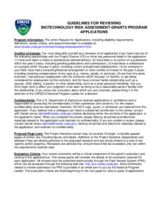GUIDELINES FOR REVIEWING BIOTECHNOLOGY RISK ASSESSMENT GRANTS PROGRAM APPLICATIONS Program Information: The entire Request for Applications, including eligibility requirements, definitions, review criteria, and award inf