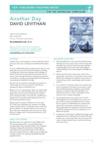 TE X T PUBLISHING TE ACHING NOTES for the aus tr alian curriculum Another Day  DAVID LEVITHAN