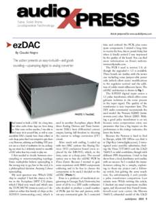 Tube, Solid State, Loudspeaker Technology Article prepared for www.audioXpress.com  ezDAC