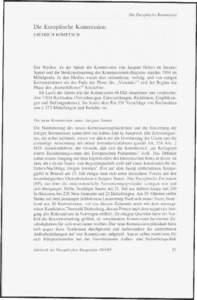 Die Europäische Kommission  Die Europäische Kommission DIETRICH ROMETSCH  Der Wechsel an der Spitze der Kommission von Jacques Delors zu Jacques