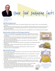 space food packaging facts Dr. Charles Bourland, consultant, NASA Food Technology Commercial Space Center