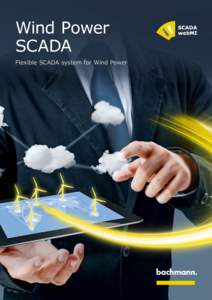 Industrial automation / SCADA / Telemetry / Electric power transmission systems / Aerodynamics / IEC 61400-25 / Visualization / Wind farm / Wind turbine / Technology / Energy / Electromagnetism