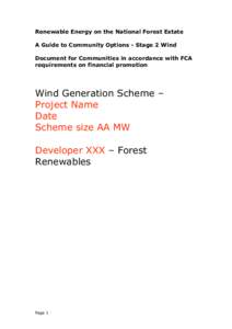 Renewable Energy on the National Forest Estate A Guide to Community Options - Stage 2 Wind Document for Communities in accordance with FCA requirements on financial promotion  Wind Generation Scheme –