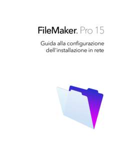 FileMaker Pro 15 - Guida alla configurazione dell’installazione in rete
