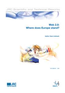 Web 2.0: Where does Europe stand? Author: Sven Lindmark