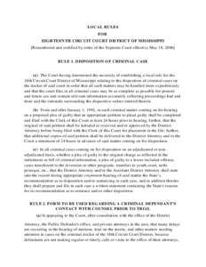 LOCAL RULES  FOR EIGHTEENTH CIRCUIT COURT DISTRICT OF MISSISSIPPI